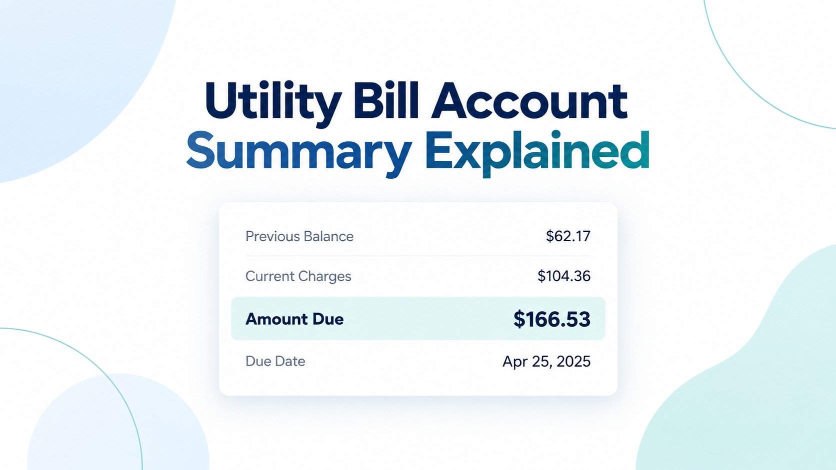 Utility Bill Account Summary Explained